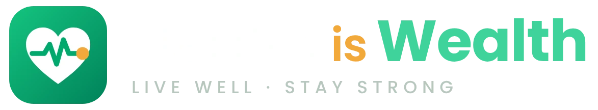 Health is Wealth